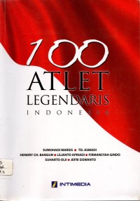 100 Atlet Legendaris Indonesia