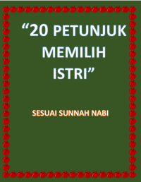 20 Petunjuk Memilih Istri Sesuai Sunnah Nabi [ebook]