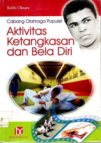 Aktivitas Ketangkasan dan Bela Diri
