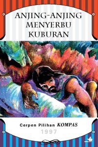 Image of Anjing-anjing Menyerbu Kuburan