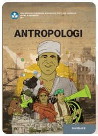 Antropologi SMA KELAS XI [e-book]