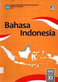 Bahasa Indonesia Kelas XI [e-book]