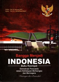 Bangga Menjadi Indonesia: Buku Keempat