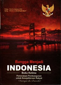 Bangga Menjadi Indonesia: Buku Kelima