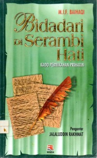 Bidadari di Serambi Hati : Kado Pernikahan Prihatin