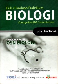Buku Panduan Praktikum Biologi Konsep dan Skill Laboratorium