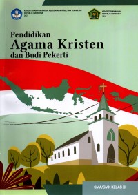Pendidikan Agama Kristen dan Budi Pekerti untuk siswa kelas XI