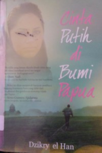 Cinta Putih di Bumi Papua