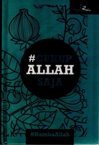 #Cukup Allah Saja