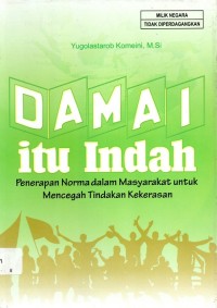Damai Itu Indah