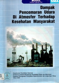 Dampak Pencemaran Udara Di Atmosfer Terhadap Kesehatan Masyarakat