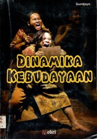 Dinamika Kebudayaan