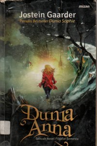 Dunia Anna : Sebuah Novel Filsafat Semesta