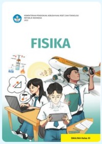 Fisika Untuk SMA/MA Kelas XI [e-book]