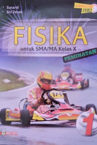 FISIKA Untuk SMA/MA Kelas X  Peminatan