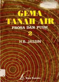 Gema Tanah Air : Prosa dan Puisi