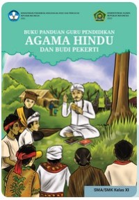 Buku Panduan Guru Pendidikan Agama Hindu SMA/SMK Kelas XI [ebook]