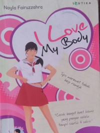 I Love My Body