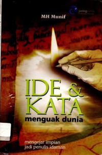 Ide & Kata : Menguak Dunia