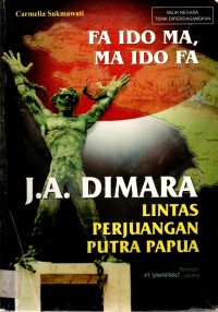 J.A. Dimara : Lintas Perjuangan Putra Papua