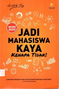 Jadi Mahasiswa Kaya Kenapa Tidak !