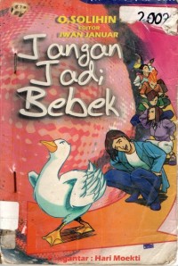 Jangan Jadi Bebek