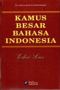 Kamus Besar Bahasa Indonesia Edisi Lux