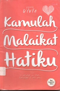 Kamulah Malaikat Hatiku