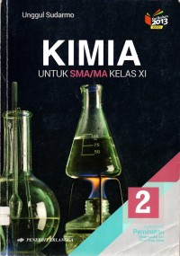 Kimia 2 Untuk SMA/MA Kelas XI: Kelpmpok Peminatan Matematika dan Ilmu-Ilmu Alam. [BOS]