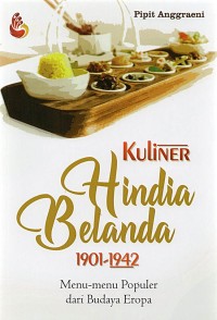 Image of Kuliner Hindia Belanda 1901-1942