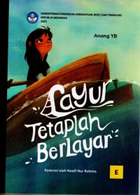 Layur Tetaplah Berlayar