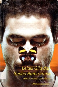 Lelaki Gila dan Seribu Rama-rama