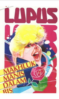 Lupus: Makhluk Manis Dalam Bis [ebook]