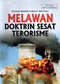 Melawan Doktrin Sesat Terorisme
