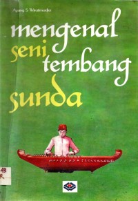 Mengenal Seni Tembang Sunda