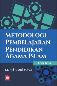 Image of Medotologi Pembelajaran Pendidikan Agama Islam
