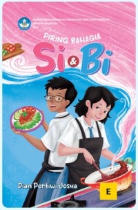 Piring Bahagia Si & Bi