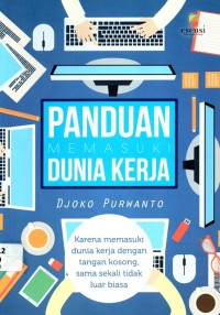 Panduan Memasuki Dunia Kerja