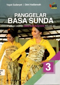 Panggelar Basa Sunda 3 Pikeun Murid SMA/SMK/MA/MAK Kelas XII. [BOS]
