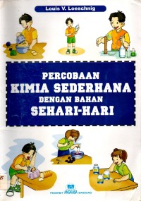Percobaan Kimia Sederhana Dengan Bahan Sehari-Hari