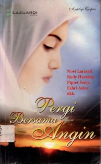 Pergi Bersama Angin