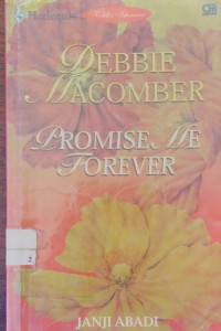 Promise Me Forever- [ Janji Abadi ]