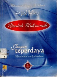 Risalah Mukminah : Jangan Terpedaya Kembalilah Pada Fitrahmu