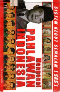 Image of Sistem Kebut Semalam (SKS) Mengenal Pahlawan Indonesia