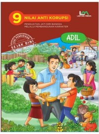 9 Nilai Anti Korupsi: Adil