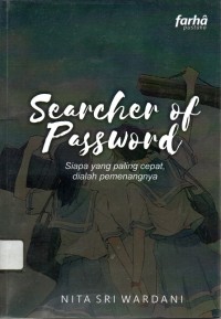 Searcher of Password : Siapa yang paling cepat,dialah pemenangnya