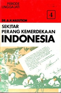 Sekitar Perang Kemerdekaan Indonesia [Jilid 4]