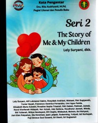 The Story of Me & My Children (Seri 2)