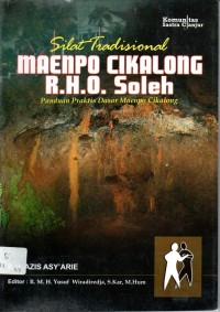 Silat Tradisional Maenpo 
Silat Tradisional Maenpo Cikalong R.H.O. Soleh