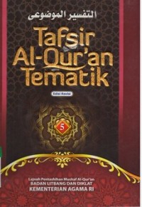 Tafsir Al-Qur'an Tematik Jilid 5 [Edisi Revisi]